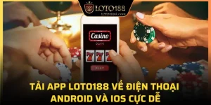 Tải app loto188